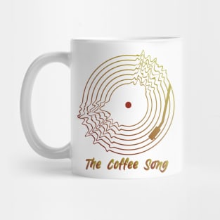 The Coffee Song Mug